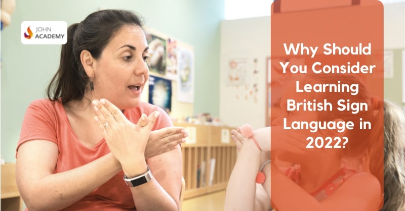 British Sign Language