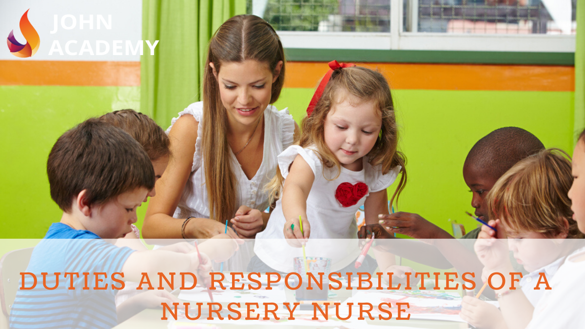 Nursary nurse deautys