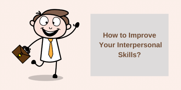 How-to-Improve-Your-Interpersonal-Skills