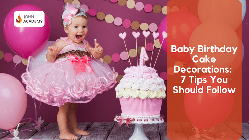 Baby Birthday Cake Decorations