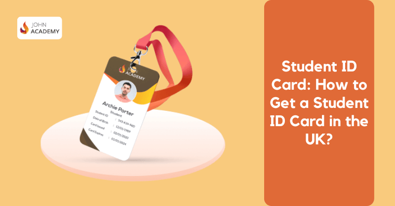 Student ID Card How to Get a Student ID Card in the UK (1)