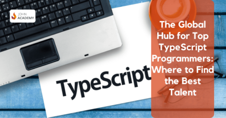 The Global Hub for Top TypeScript Programmers: Where to Find the Best Talent